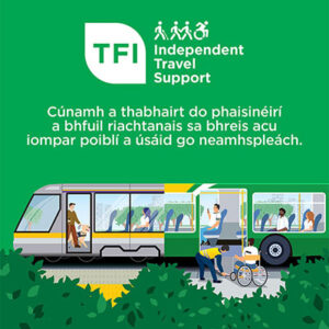 Tacaíocht maidir le Taisteal Neamhspleách - Independent Travel Support