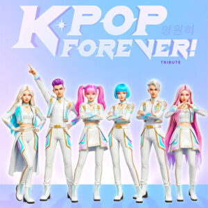 K pop forever